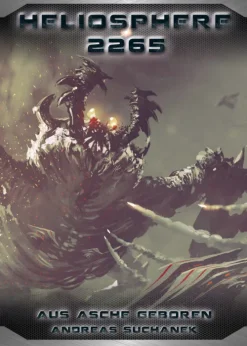 Greenlight Press Militär*Heliosphere 2265: Der Ash'Gul'Kon-Zyklus 1 - Aus Asche geboren