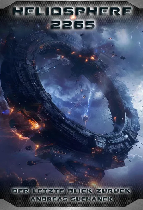 Greenlight Press Klassische Science Fiction*Heliosphere 2265: Der Ash'Gul'Kon-Zyklus 4 - Ein letzter Blick zurück