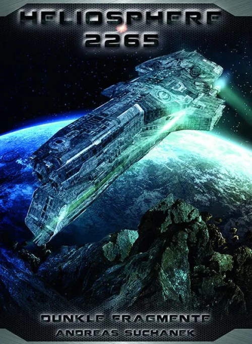 Greenlight Press Militär*Heliosphere 2265: Der Fraktal-Zyklus 1 - Dunkle Fragmente
