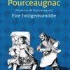 aionas Gedichte & Drama*Herr von Pourceaugnac. Eine Intrigenkomödie