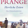 FISCHER E-Books Historische Romane*Herrliche Zeiten - Die Himmelsstürmer