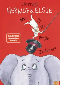 cbj 3-6 Jahre*Herwig und Elsie - Wo ist der große Zauberer?