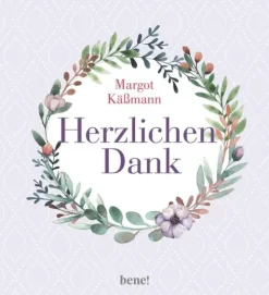 Herzlichen Dank*bene!