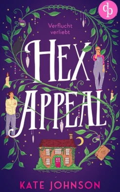 dp DIGITAL PUBLISHERS GmbH New Adult|Enemies To Lovers*Hex Appeal - Verflucht verliebt | Eine Found Family Cosy Fantasy voller Magie und Hokus Pokus