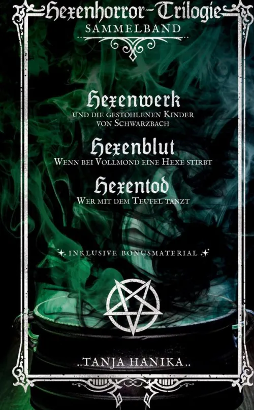 tredition Esoterische Thriller*Hexenhorror-Trilogie