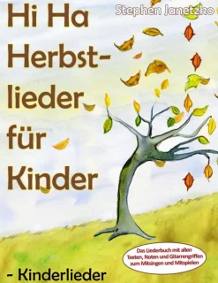 Hi Ha Herbstlieder für Kinder - Kinderlieder*Verlag Stephen Janetzko Hot