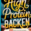 tredition Desserts*High Protein Backen-100 Rezepte, mit und ohne Proteinpulver