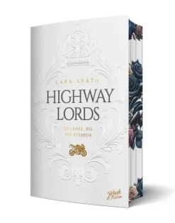 Highway Lords: So lange, bis wir sterben | Aufwendig gestaltete Ausgabe mit Farbschnitt*NOVA MD Best