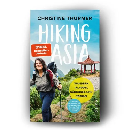 Malik Verlag Wandern & Radfahren|Reiseberichte-Hiking Asia