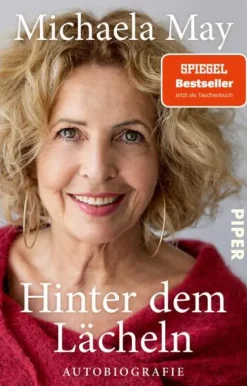 Piper Verlag GmbH Musik, Film, Theater*Hinter dem Lächeln