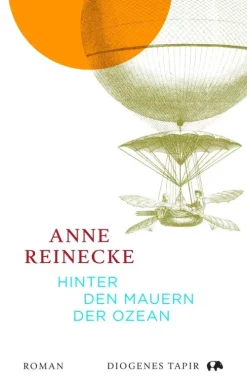 Hinter den Mauern der Ozean*Diogenes eBooks Best