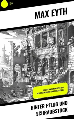 Copycat Naturwissenschaften & Technik*Hinter Pflug und Schraubstock