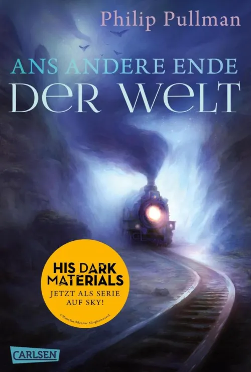 Carlsen Steampunk-His Dark Materials 4: Ans andere Ende der Welt