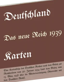 Rockstuhl Verlag Karten & Atlanten*Historische Karten: DEUTSCHLAND - Das neue Reich 1939