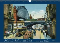 Calvendo Postkartenkalender-Historisches Berlin von 1888 bis 1918 (Wandkalender 2026 DIN A3 quer), Monatskalender