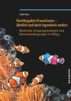 Waxmann Verlag Pädagogik-Hochbegabte Erwachsene - ähnlich und doch irgendwie anders