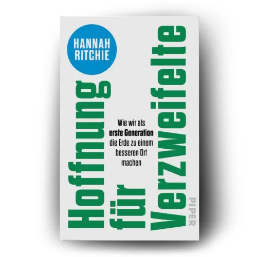 Piper Verlag GmbH Sachbücher|Nachhaltigkeit*Hoffnung für Verzweifelte