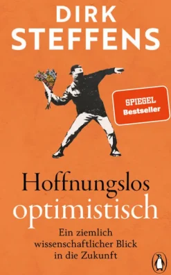 Penguin Verlag Sachbücher-Hoffnungslos optimistisch