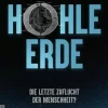 Amadeus Verlag Ratgeber|Spiritualität-HOHLE ERDE - Die letzte Zuflucht der Menschheit? Eine Analyse.