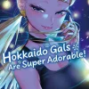 Crunchyroll Manga Love & Romance|Erotik-Hokkaido Gals Are Super Adorable! - Band 7