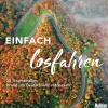 HOLIDAY Reisebuch: Einfach losfahren*Gräfe und Unzer eBook Sale