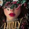 Ars Edition GmbH Young Adult|Liebesromane*Holly - Eine Belladonna-Novelle (Belladonna 4)