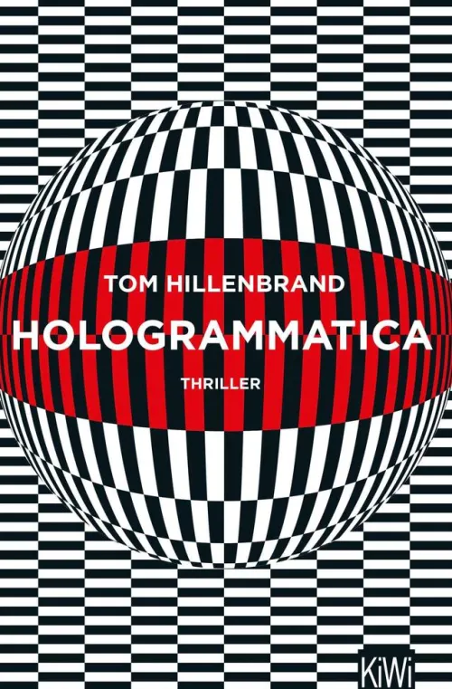 Kiepenheuer & Witsch GmbH Technothriller|Kulinarische Krimis-Hologrammatica