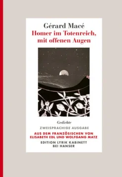 Carl Hanser Verlag Gedichte & Drama*Homer im Totenreich, mit offenen Augen