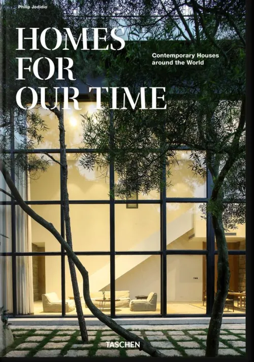Taschen GmbH Architektur & Wohnen-Homes for Our Time. Contemporary Houses around the World