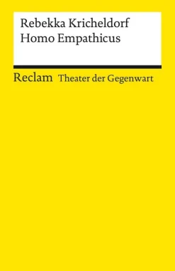 Reclam Philipp Jun. Gedichte & Drama-Homo Empathicus