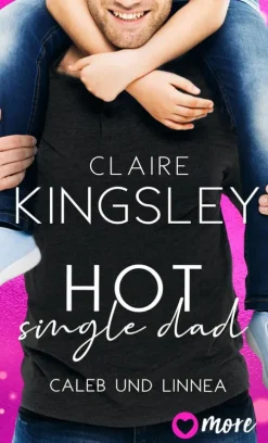 MORE by Aufbau Digital Reich, Berühmt, Mächtig*Hot Single Dad