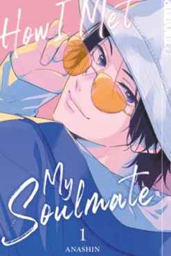 How I Met My Soulmate 01*TOKYOPOP GmbH Sale