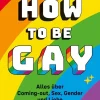 FISCHER Sauerländer Lgbtqia+ Jugendbücher-How to Be Gay. Alles über Coming-out, Sex, Gender und Liebe