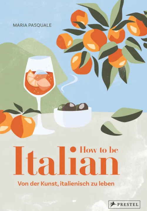 Prestel Verlag Reiseberichte*How to be Italian