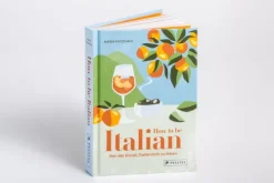 Prestel Verlag Reiseberichte*How to be Italian