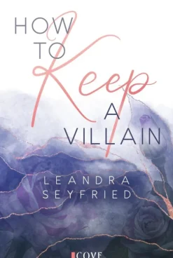 How to Keep a Villain (Chicago Love 2)*Cove Story Discount