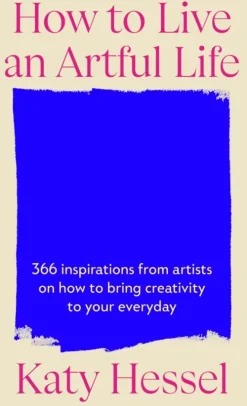 How To Live An Artful Life*Random House UK Ltd Online