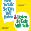 How to Talk So Kids Will Listen & Listen So Kids Will Talk*Simon + Schuster LLC Outlet
