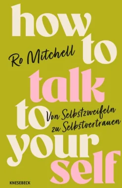 Knesebeck Verlag Lebensratgeber-How to Talk to Yourself