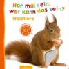 Ars Edition GmbH 0-3 Jahre*Hör mal rein, wer kann das sein? - Waldtiere