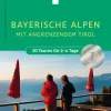Bergverlag Rother Wandern*Hüttentouren Bayerische Alpen mit angrenzendem Tirol