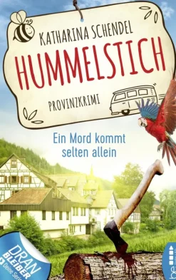 Hummelstich - Ein Mord kommt selten allein*beTHRILLED New