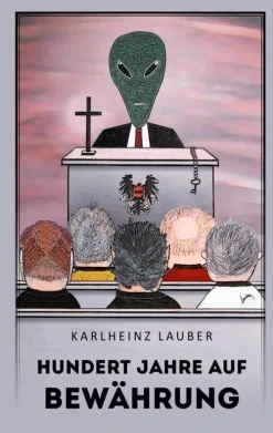 BoD - Books on Demand Außerirdische / Ufos-Hundert Jahre auf Bewährung