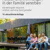 Wolters Kluwer Steuertipps GmbH Geld & Finanzen-Häuser und Wohnungen in der Familie vererben