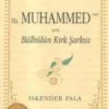 Kapi Yayinlari Türkische Bücher-Hz. Muhammed (Sav) icin Bülbülün Kirk Sarkisi