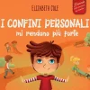 Elizabeth Cole Italienische Bücher-I confini personali mi rendono più forte