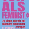 Gutkind Verlag Beziehungen & Sexualität-Ich als Feminist ...'