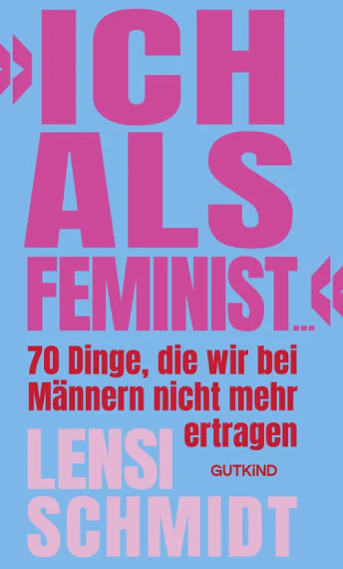 Gutkind Verlag Beziehungen & Sexualität-Ich als Feminist ...'