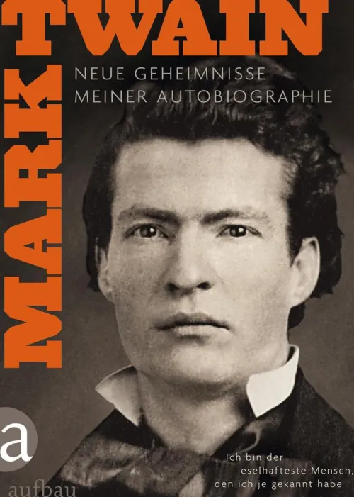 Aufbau Verlage GmbH Literatur & Kunst-Ich bin der eselhafteste Mensch, den ich je gekannt habe 1+2