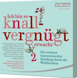 Hoerverlag DHV Der Romane·Kurzgeschichten & Anthologien*Ich bin so knallvergnügt erwacht 2